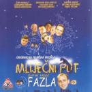 ZLATAN FAZLIC - FAZLA - Mlijecni put, Film muzika, 2000 (CD)